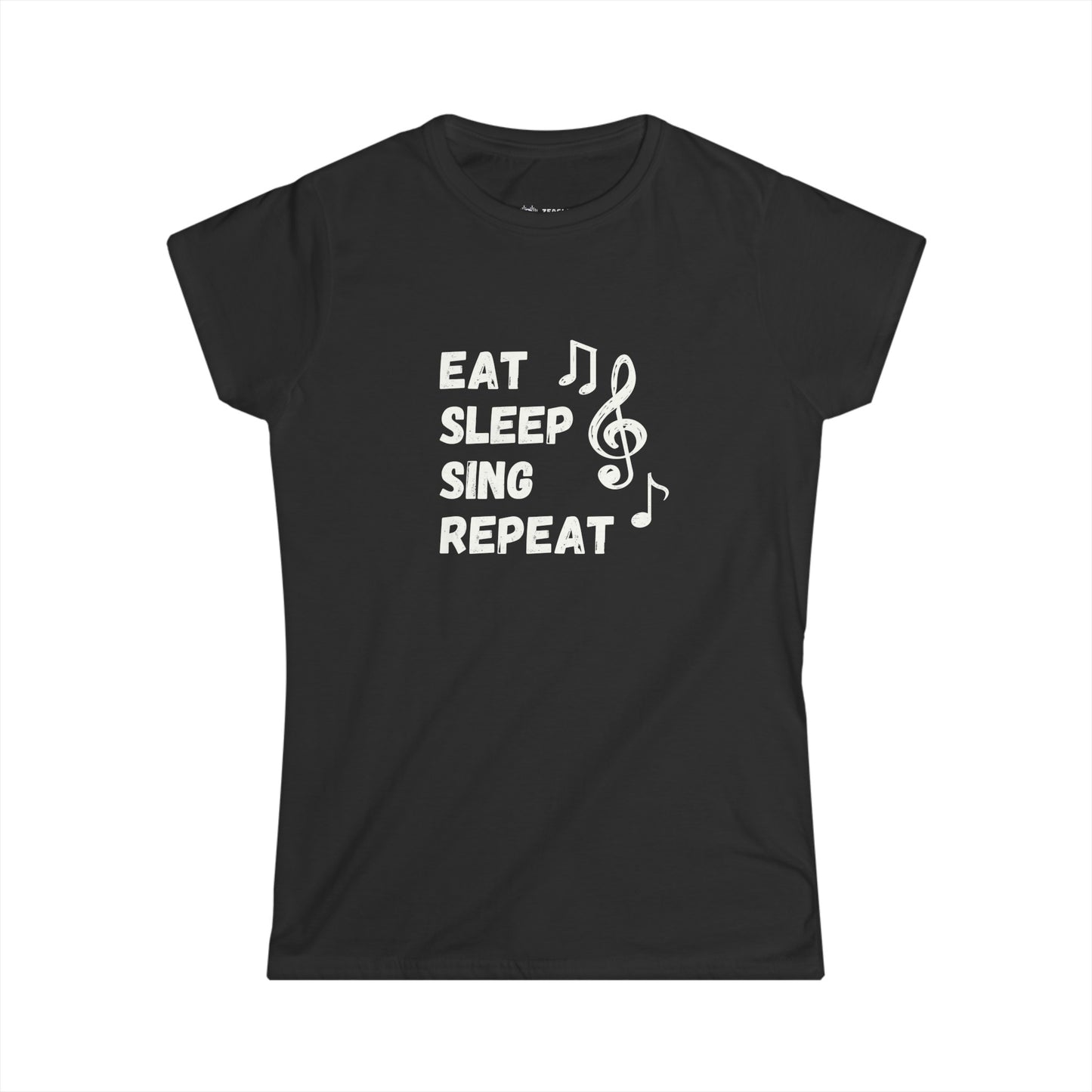 Women's  Eat, Sleep, Sing, Repeat - T-Shirt