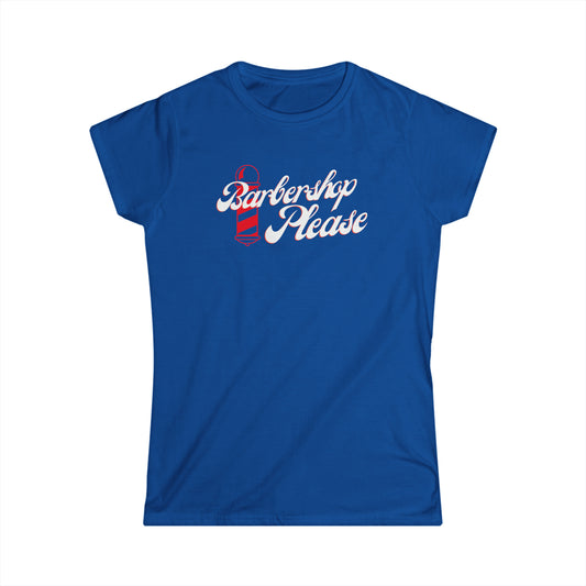 Women's Barbershop Please! - Softstyle Tee