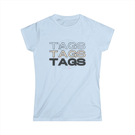 Women's Barbershop Tags Tags Tags - Softstyle Tee