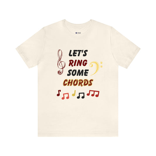 Let's Ring Some Chords! - Short Sleeve Tee